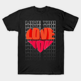 love you T-Shirt